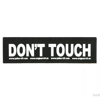 DON'T TOUCH Julius K9 IDC Harness Patches Velcro Pair